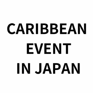 CARIBBEAN EVENT IN JAPAN (1080 x 1080 px)